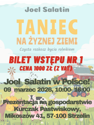Bilet wstępu na prezentację Joela Salatina 9 III 2026